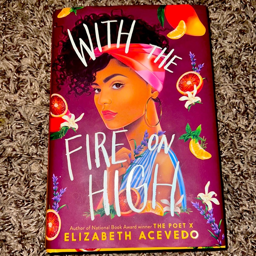 With The Fire On High book